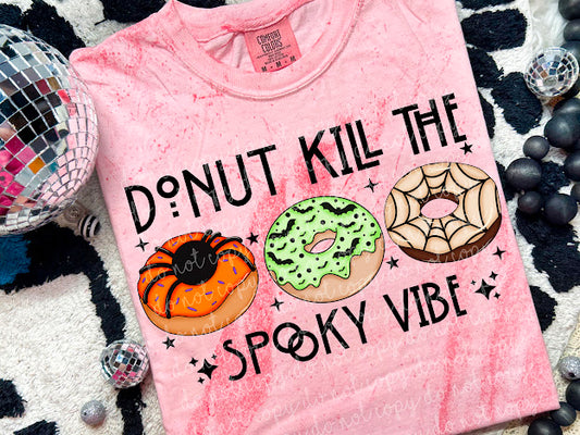 Donut Kill The Spooky Vibe DTF Transfer