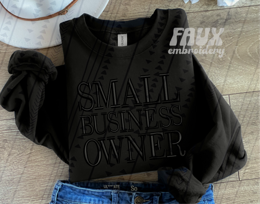 Small Business Owner - Black Faux Embroidery DTF Transfer