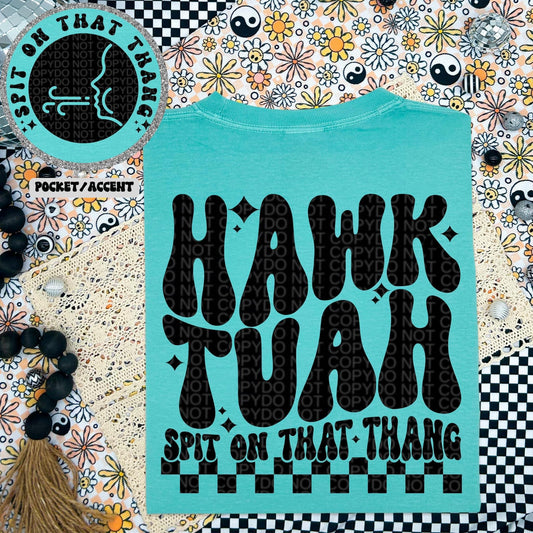 Hawk Tuah DTF Transfer