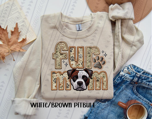 Fur Mom -  Pitbull (White/Brown) DTF Transfer