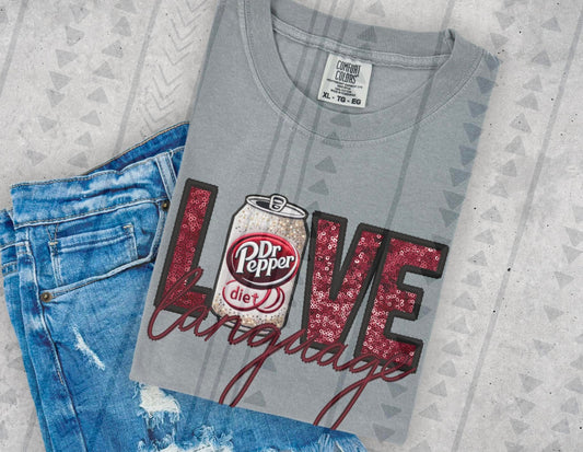 Love Language - Diet DP DTF Transfer