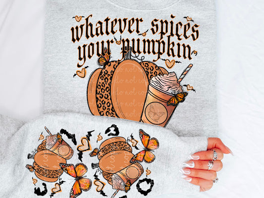 Whatever Spices Your Pumpkin (With Sleeve) DTF Transfer