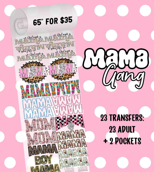 Mama Gang Sheet