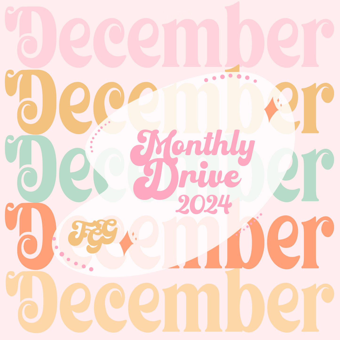 December Monthly Drive