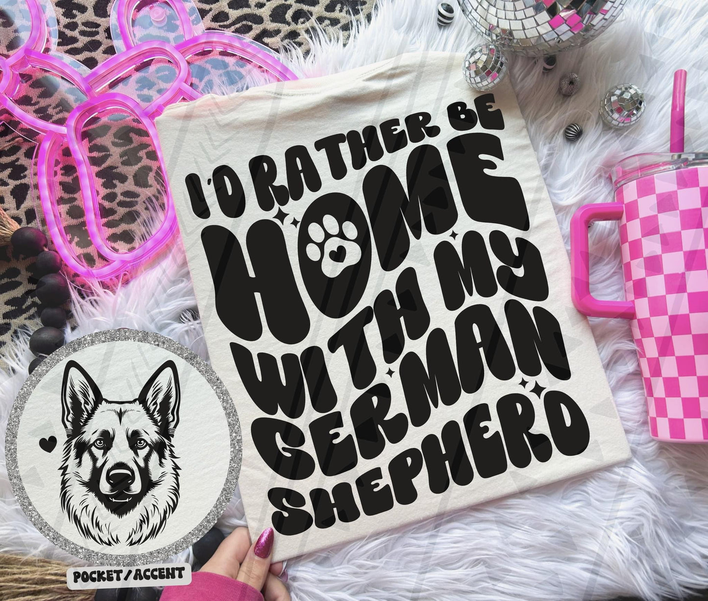 Rather Be Home - German Shepherd DTF Transfer