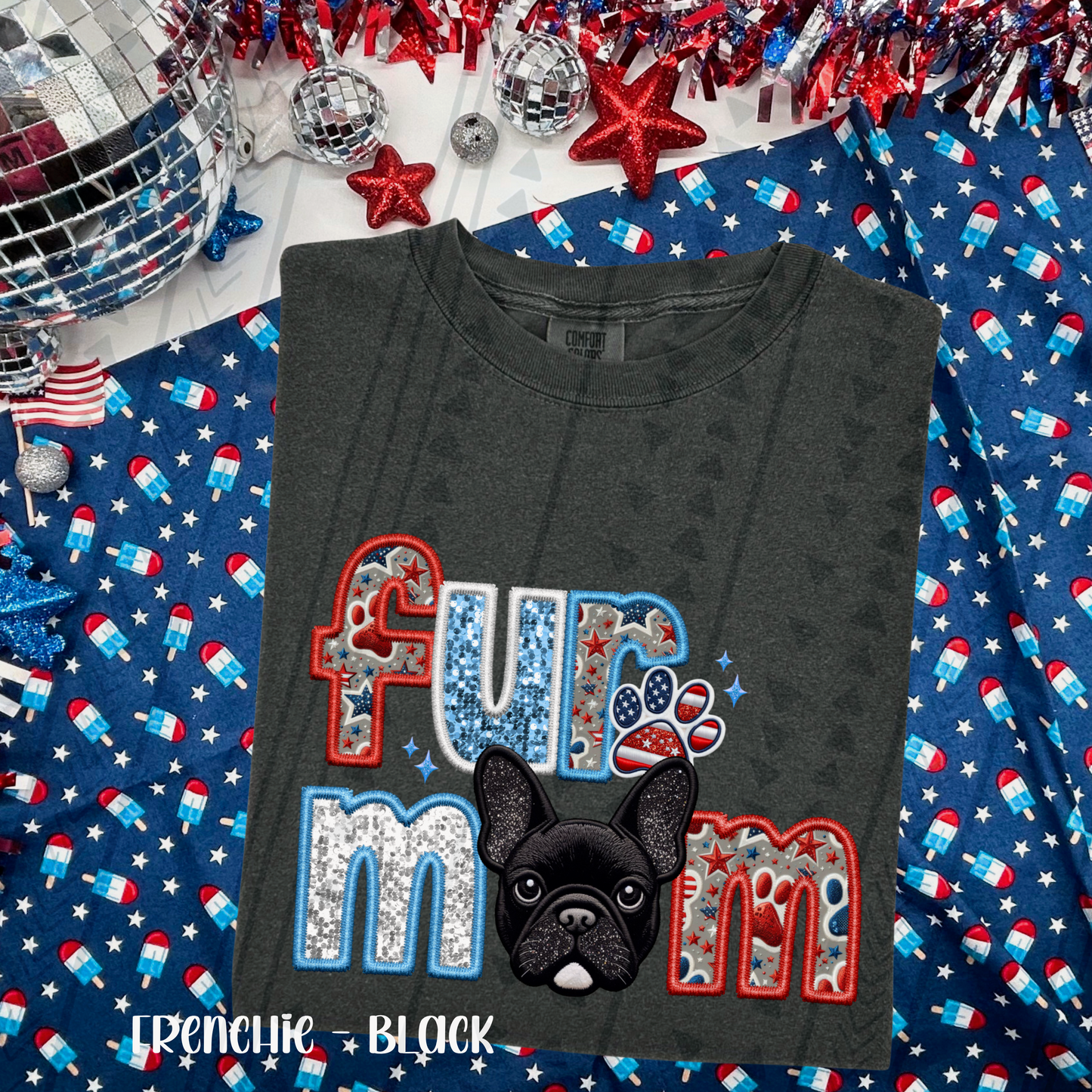 Patriotic Fur Mom - Black Frenchie DTF Transfer