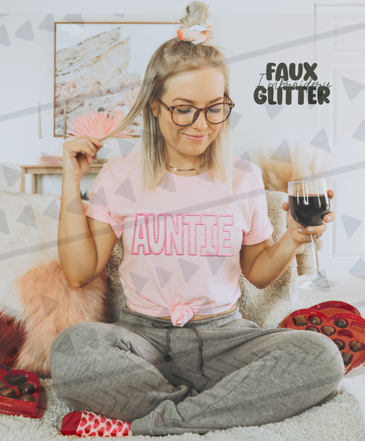 Auntie Glitter Faux Embroidery DTF Transfer