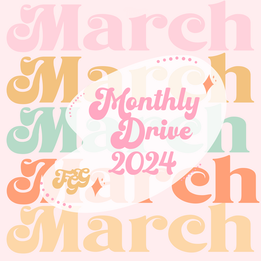March 2024 Drive