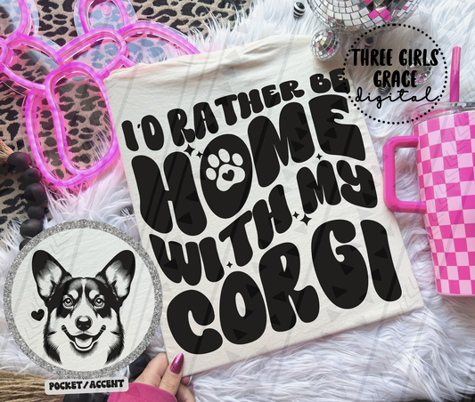 Rather Be Home - Corgi Digital