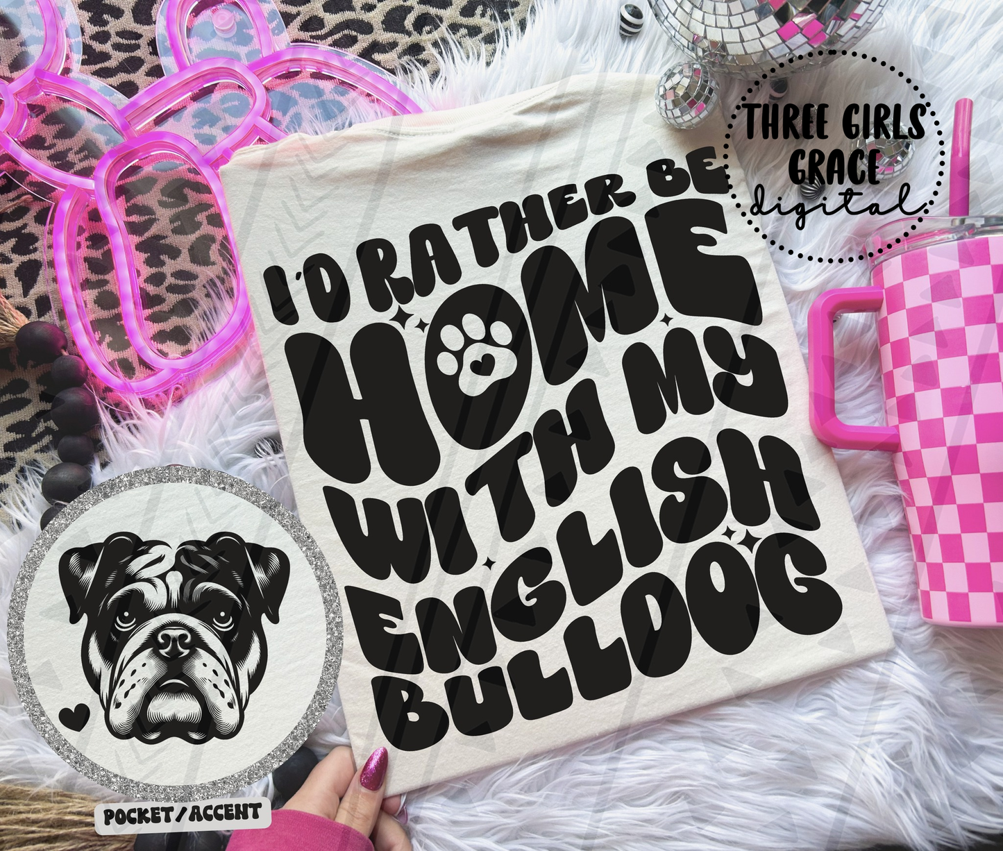 Rather Be Home - English Bulldog Digital