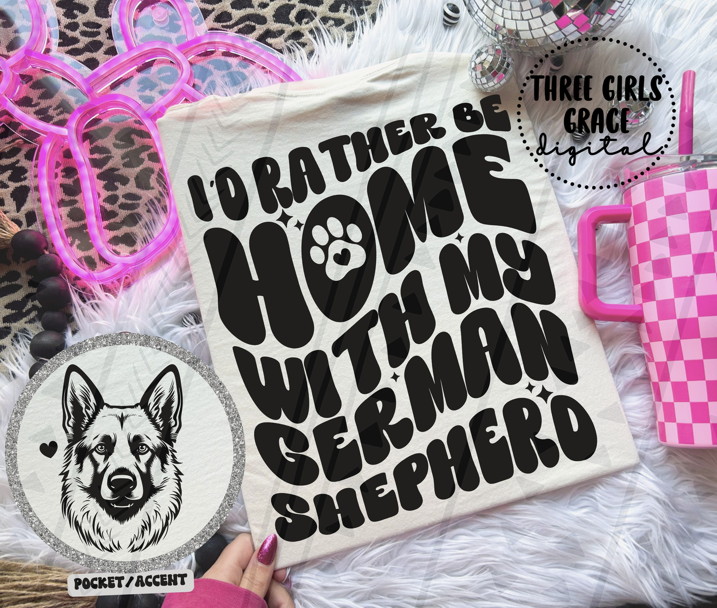 Rather Be Home - German Shepherd Digital