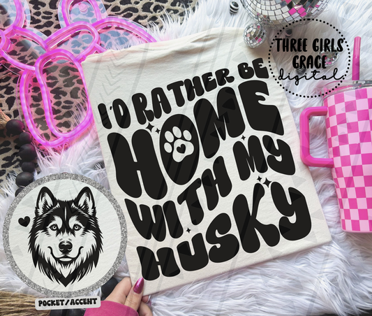 Rather Be Home - Husky Digital