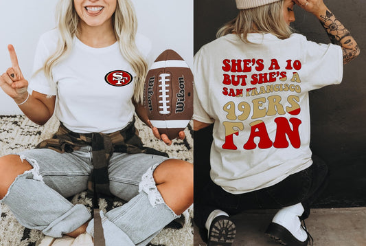 She's A 10 - 49ers Fan DTF Transfer