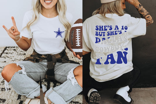 She's A 10 - Cowboys Fan DTF Transfer