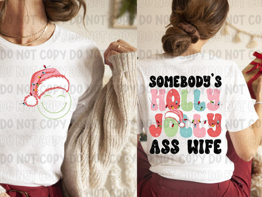 Somebody’s Holly Jolly Wife DTF Transfer