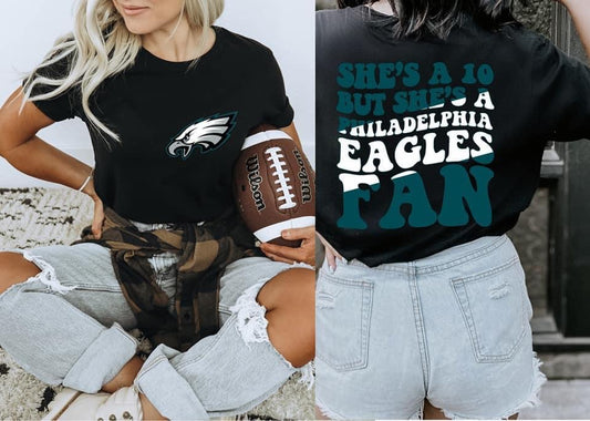 She's A 10 - Eagles Fan DTF Transfer