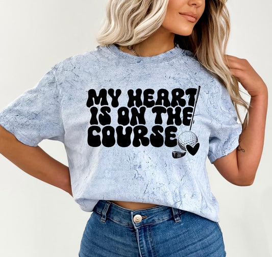 My Heart Is On The Course DTF Transfer