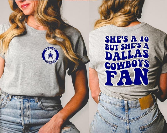 She's A 10 - Cowboys Fan DTF Transfer