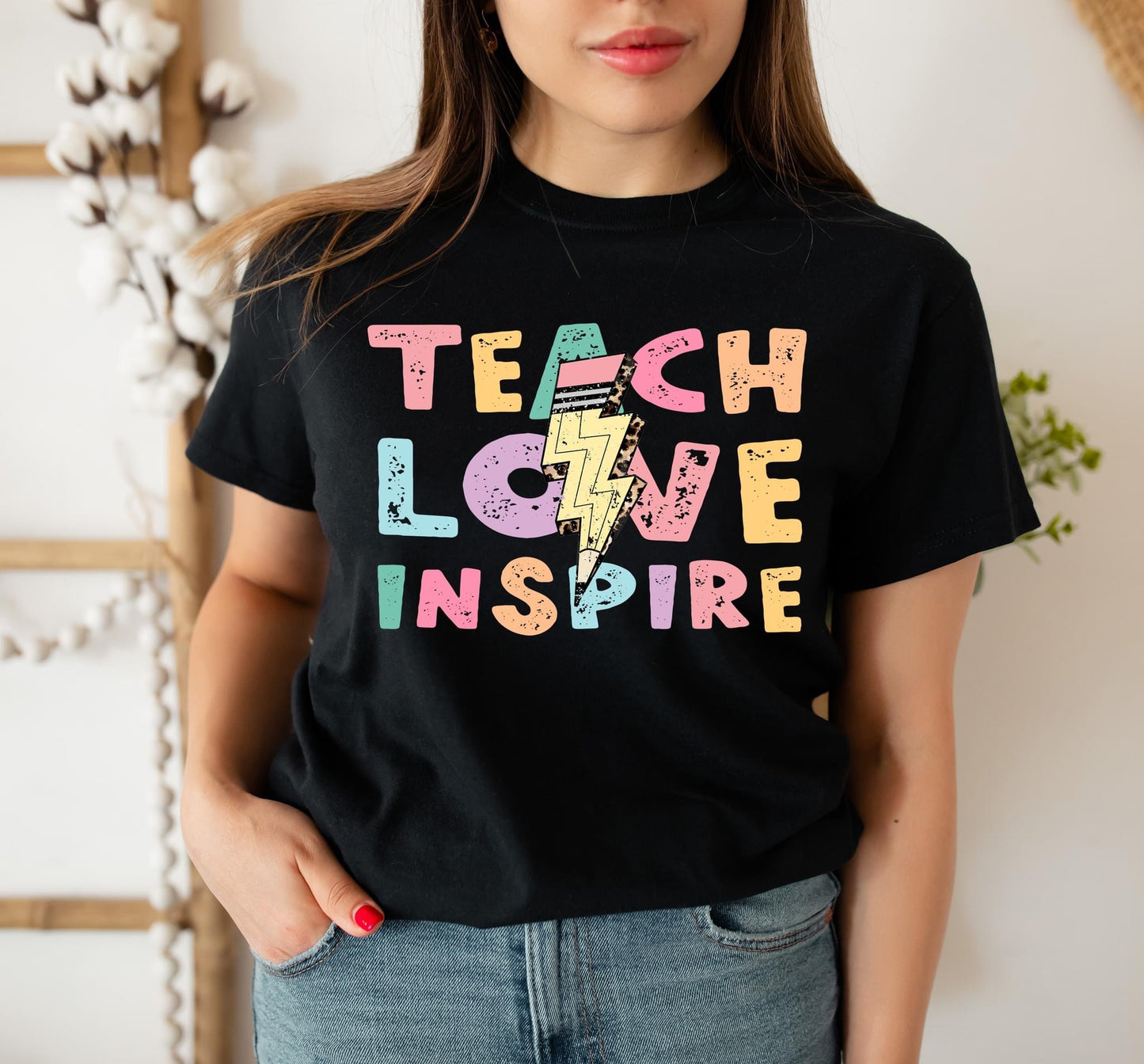 Teach Love Inspire DTF Transfer