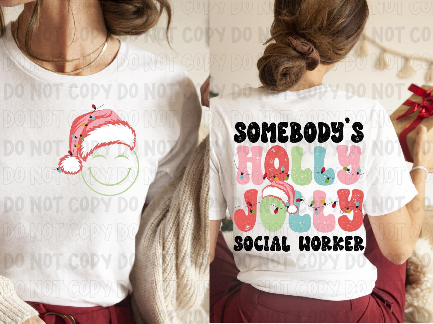 Somebody’s Holly Jolly Social Worker DTF Transfer