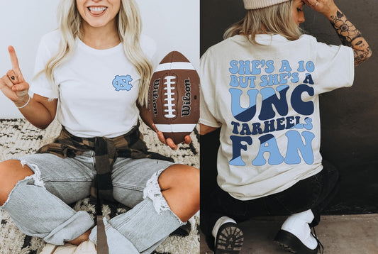 She's A 10 - Tarheels Fan DTF Transfer