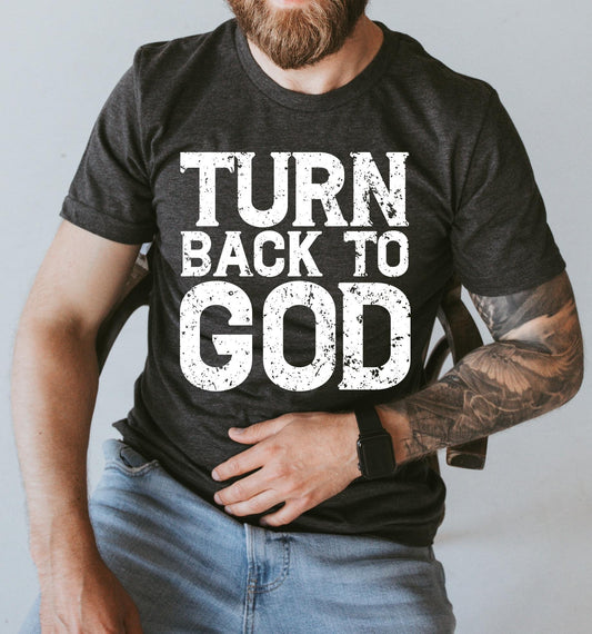 Turn Back to God DTF Transfer