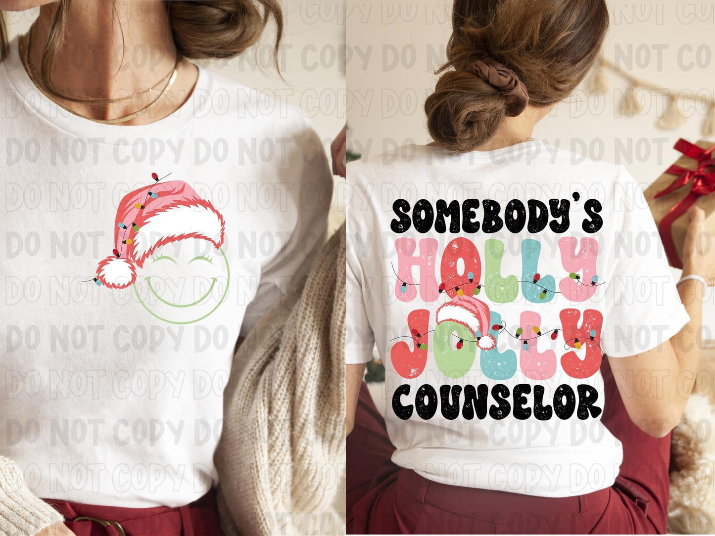 Somebody’s Holly Jolly Counselor DTF Transfer